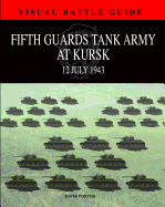 Fifth Guards Tank Army at Kursk