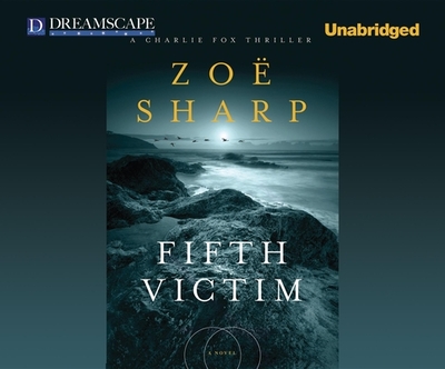 Fifth Victim - Sharp, Zoe, and Eyre (Narrator)