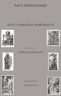 Fifty Biblical Portraits