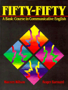 Fifty-Fifty Basic Course in Communicative English