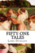 Fifty-One Tales: Classic Literature