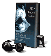 Fifty Shades Darker - James, E L, and Battoe, Becca (Read by)