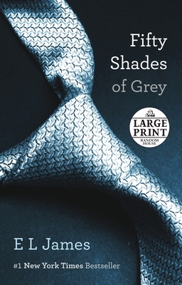 Fifty Shades of Grey: Book One of the Fifty Shades Trilogy - James, E L