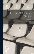 Fifty Years of Golf