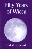 Fifty Years of Wicca