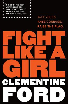 Fight Like a Girl - Ford, Clementine