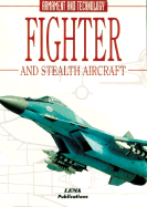 Fighter and Stealth Aircraft