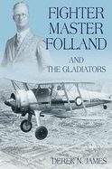 Fighter Master Folland and the Gladiators
