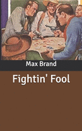 Fightin Fool