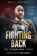 Fighting Back: The Tyson Fury Story
