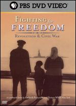 Fighting for Freedom: Revolution & Civil War - 