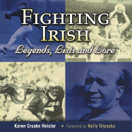 Fighting Irish: Legends, Lists, and Lore