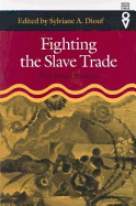 Fighting the Slave Trade: West African Strategies