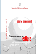 Figuras para un eclipse