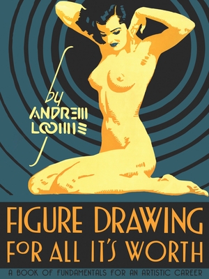 Figure Drawing - Loomis, Andrew