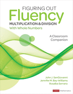 Figuring Out Fluency - Multiplication and Division with Whole Numbers: A Classroom Companion