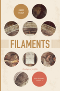 Filaments: Theological Profiles: Selected Essays, Volume 2 Volume 2