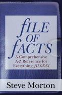 fILE OF fACTS: A Comprehensive A-Z Reference for Everything fILOFAX