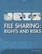 File Sharing: Rights and Risks
