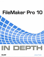 FileMaker Pro 10 in Depth