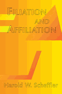 Filiation and Affiliation