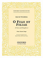 Filii Et Filiae (an Easter Celebration): Vocal Score - Wilberg, Mack (Composer)