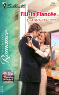 Fill - In Fiance' Marring the Boss's Daughter - Talcott, Deanna