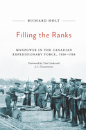 Filling the Ranks: Manpower in the Canadian Expeditionary Force, 1914-1918 Volume 239