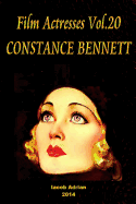 Film Actresses Vol.20 Constance Bennett: Part 1