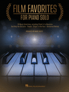 Film Favorites for Piano Solo: 10 Movie Selections Arranged by Mark Hayes
