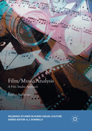 Film/Music Analysis: A Film Studies Approach