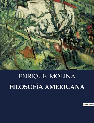 Filosof?a Americana - Molina, Enrique