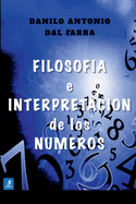 Filosof?a e Interpretaci?n de los Nmeros