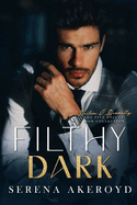 Filthy Dark (Five Points' Mob Collection: Mafia Romance