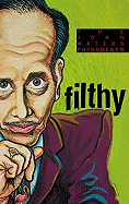 Filthy: The Weird World of John Waters - Pela, Robert L