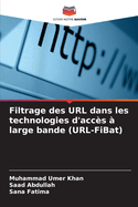 Filtrage des URL dans les technologies d'accs  large bande (URL-FiBat)