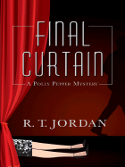 Final Curtain - Jordan, R T