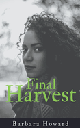 Final Harvest Large Print