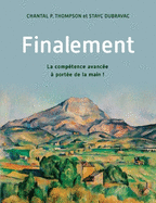 Finalement: La Comp?tence Avanc?e ? Port?e De La Main !