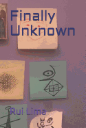 Finally Unknown