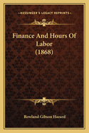 Finance and Hours of Labor (1868)