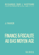 Finance Et Fiscalite Au Bas Moyen Age