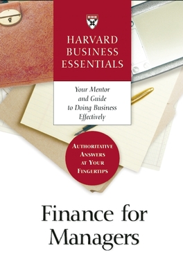 Finance for Managers - Review, Harvard Business (Compiled by)
