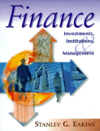 Finance: Investments, Institutions, and Management