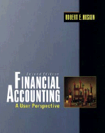 Financial Accounting: A User Perspective