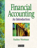 Financial Accounting: An Introduction - Weetman, Pauline