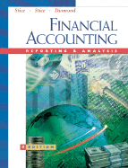 Financial Accounting: Reporting and Analysis - Diamond, Michael A, and Stice, Earl Kay, and Stice, James D