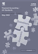 Financial Accounting (UK) Standards May 2004 Exam Q&as