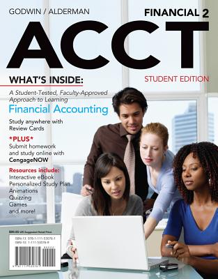 Financial Acct2 (with Cengagenow, 1 Term Printed Access Card) - Godwin, Norman H, and Alderman, C Wayne