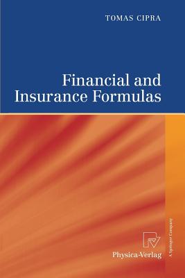 Financial and Insurance Formulas - Cipra, Tomas